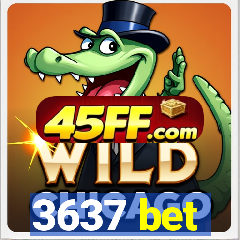 3637 bet